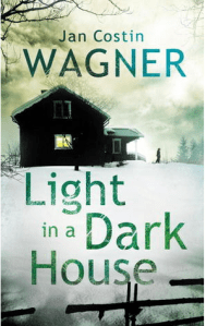 Light in a Dark House