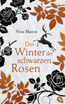 der-winter-der-schwarzen-rosen