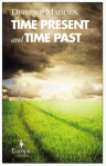 time-present-and-time-past